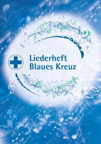 Liederheft Blaues Kreuz