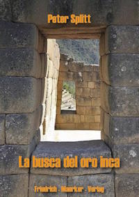 La busca del oro inca