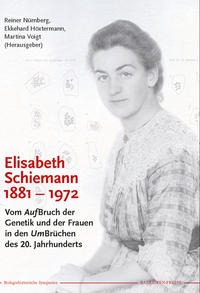 Elisabeth Schiemann 1881–1972