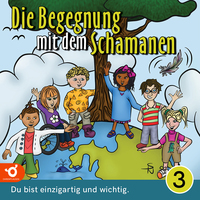 Die Begegnung mit dem Schamanen