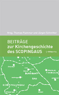 Beiträge zur Kirchengeschichte des Scopingaus