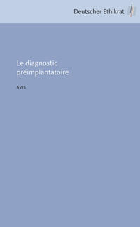 Le diagnostic préimplantatoire