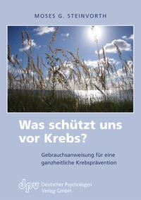 Was schützt uns vor Krebs?