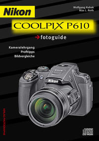 Nikon COOLPIX P610 fotoguide