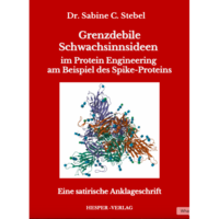 Grenzdebile Schwachsinnsideen