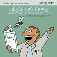 Liesel und Franz – auf den Spuren von Sopran und Bass Die ZEIT-Edition