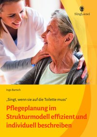 Pflegeplanung im Strukturmodell