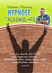Hypnose Alkohol-Frei