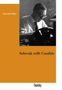 Schwejk trifft Candide