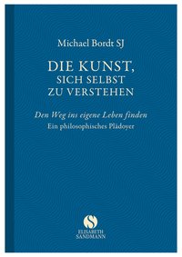 Die Kunst, sich selbst zu verstehen