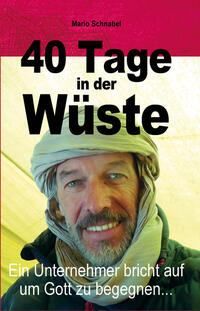 40 Tage in der Wüste