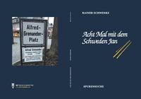 Acht Mal mit dem Schweden Jan