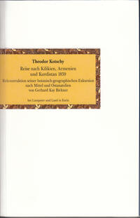 Reise nach Kilikien, Armenien und Kurdistan 1859.