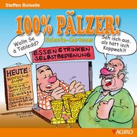 100% PÄLZER! Schorle-Cartoons
