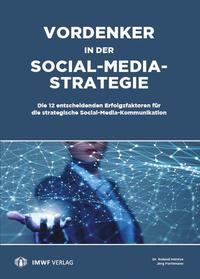 Vordenker in der Social-Media-Strategie