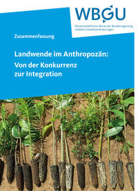 Landwende im Anthropozän: Von der Konkurrenz zur Integration