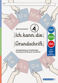 Ich kann die Grundschrift Teil A - Ausgabe DaZ - neu überarbeitet mit vier weiteren Übungsseiten
