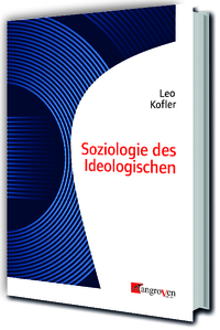 Soziologie des Ideologischen
