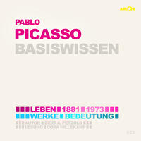 Pablo Picasso – Basiswissen