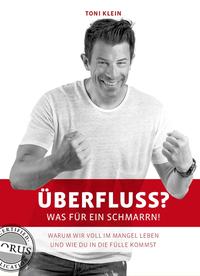 Überfluss? Was für ein Schmarrn!