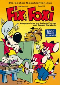 Die besten Geschichten aus Fix und Foxi