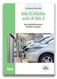 Die E-Flotte von A bis Z