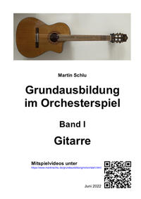 Grundausbildung im Orchesterspiel, Gitarre, Band 1