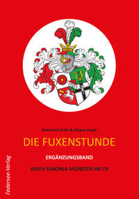 Die Fuxenstunde - Ergänzungsband