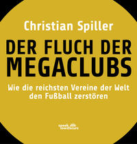 Der Fluch der Megaclubs