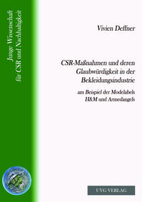 CSR-Maßnahmen und deren Glaubwürdigkeit in der Bekleidungsindustrie