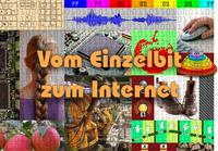 Vom Einzelbit zum Internet