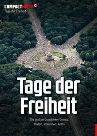 COMPACT-Edition 8: Tage der Freiheit