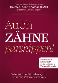 Auch Zähne parshippen