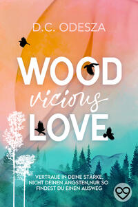 Wood Vicious Love