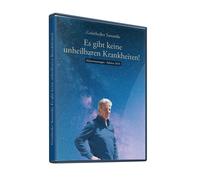 Es gibt keine unheilbaren Krankheiten! - Geistheiler Sananda