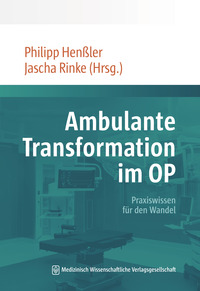 Ambulante Transformation im OP