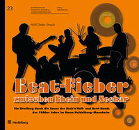 Beat-Fieber zwischen Rhein und Neckar