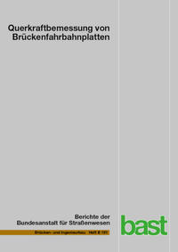Querkraftbemessung von Brückenfahrbahnplatten