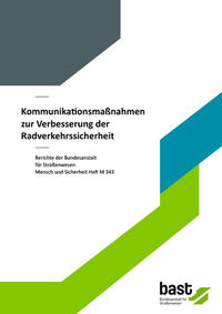 Kommunikationsmaßnahmen zur Verbesserung der Radverkehrssicherheit