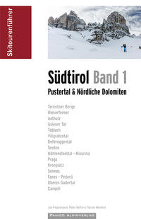 Skitourenführer Südtirol Band 1