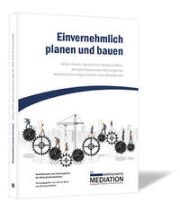 Einvernehmlich planen und bauen