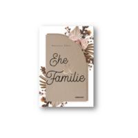 Ehe und Familie