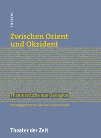 Zwischen Orient und Okzident