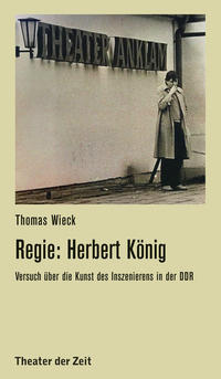 Regie: Herbert König