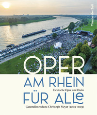 Oper am Rhein für alle