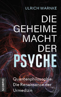 Die geheime Macht der Psyche