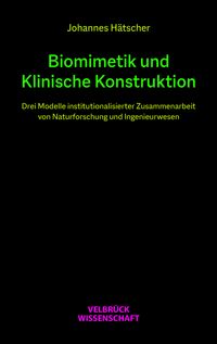 Biomimetik und Klinische Konstruktion