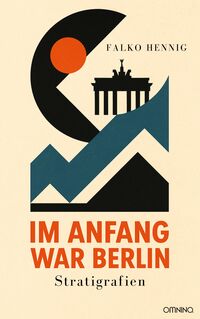 Im Anfang war Berlin