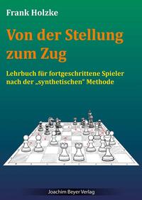 Von der Stellung zum Zug