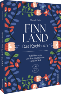 Finnland. Das Kochbuch